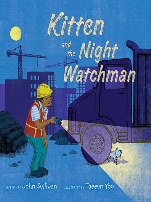 Title details for Kitten and the Night Watchman by John Sullivan - Wait list